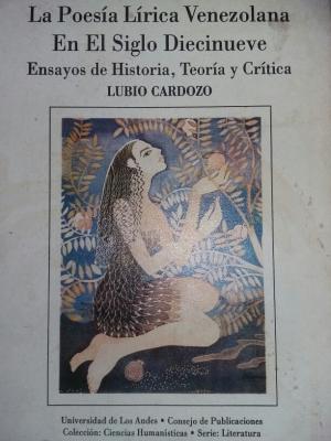 La poesía lírica venezolana en el siglo diecinueve